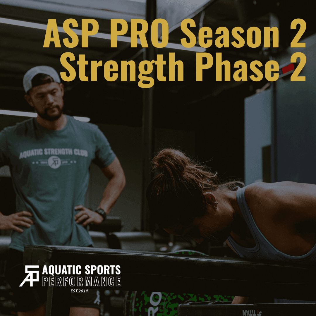 ASP PRO Season 2: Strength Phase 2