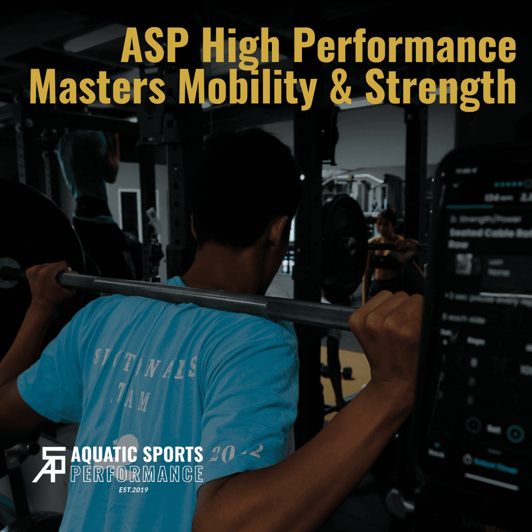 ASP High Performance: Masters Strength & Mobility
